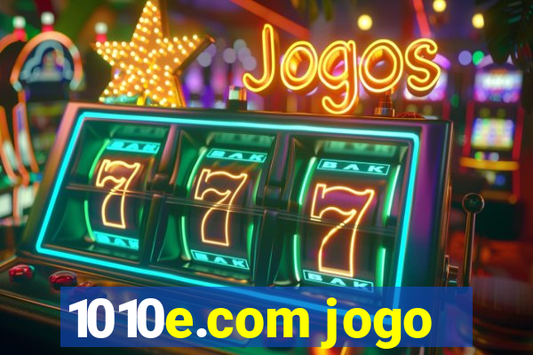 1010e.com jogo